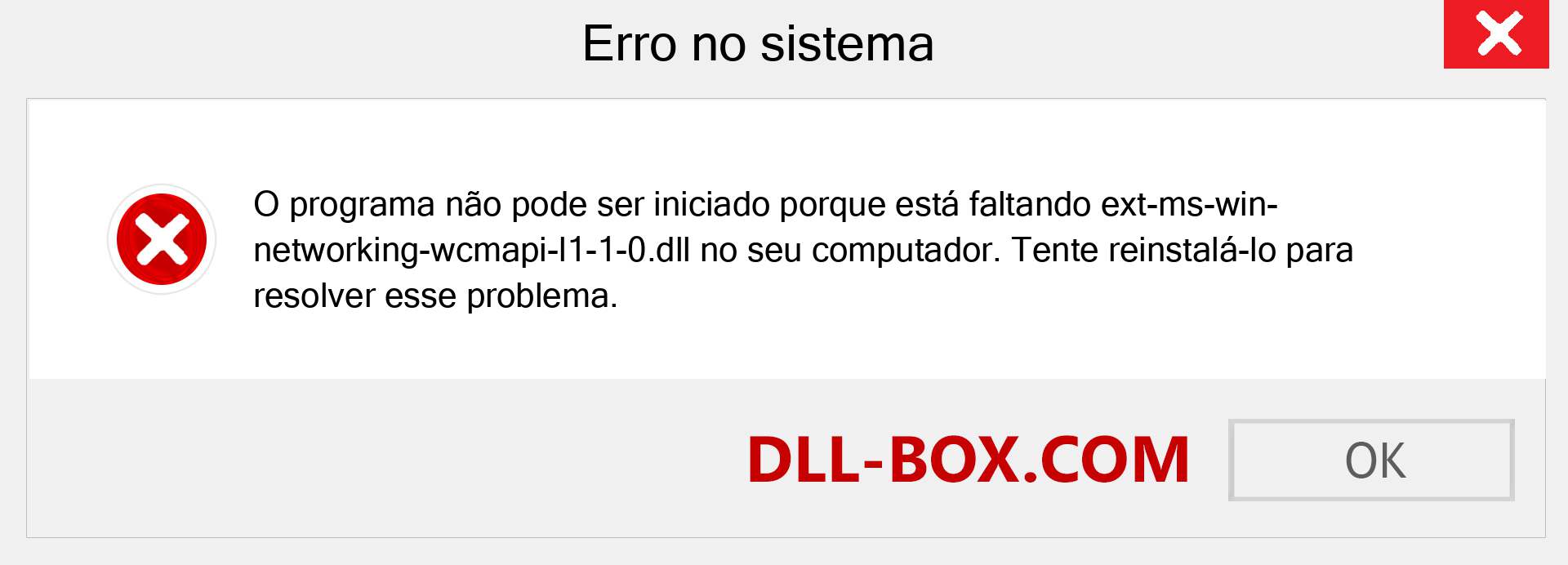 Arquivo ext-ms-win-networking-wcmapi-l1-1-0.dll ausente ?. Download para Windows 7, 8, 10 - Correção de erro ausente ext-ms-win-networking-wcmapi-l1-1-0 dll no Windows, fotos, imagens